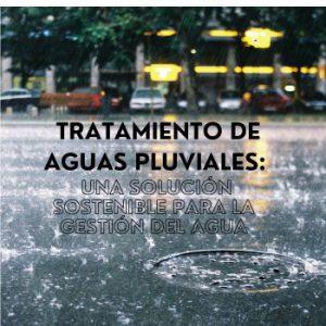 Tratamiento de aguas pluviales