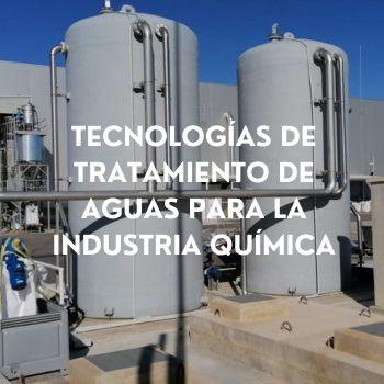 Tecnologías de tratamiento de agua para la industria química