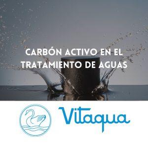 Carbón Activo en el Tratamiento de Aguas