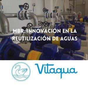 MBR: Innovación en la Reutilización de Aguas