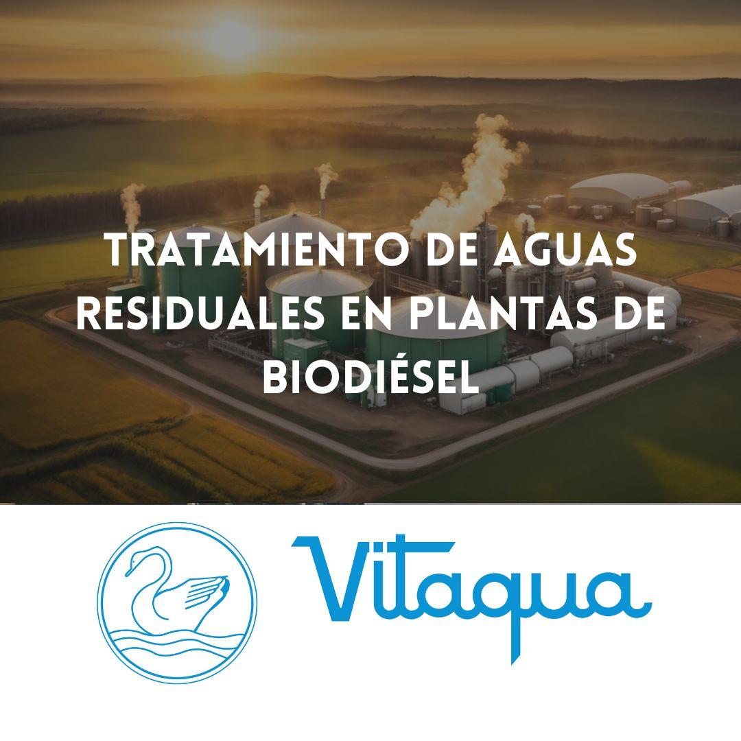 Tratamiento de Aguas Residuales en Plantas de Biodiésel: Eficiencia y Tecnología