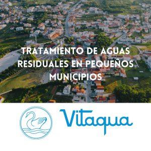 Soluciones Efectivas para el Tratamiento de Aguas Residuales en Pequeños Municipios