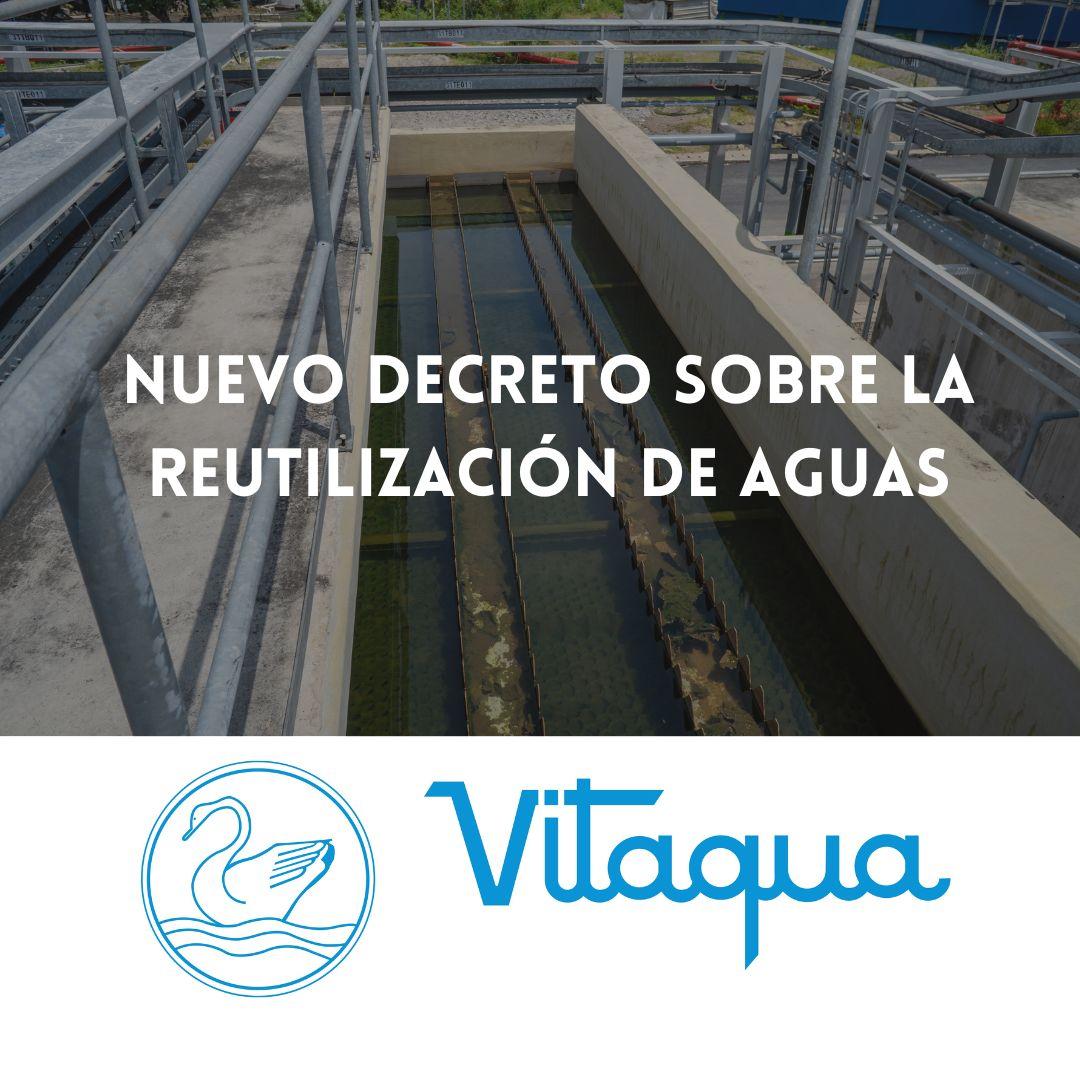 Nuevo Decreto sobre la Reutilización de Aguas: Avances y Repercusiones en la Gestión Hídrica