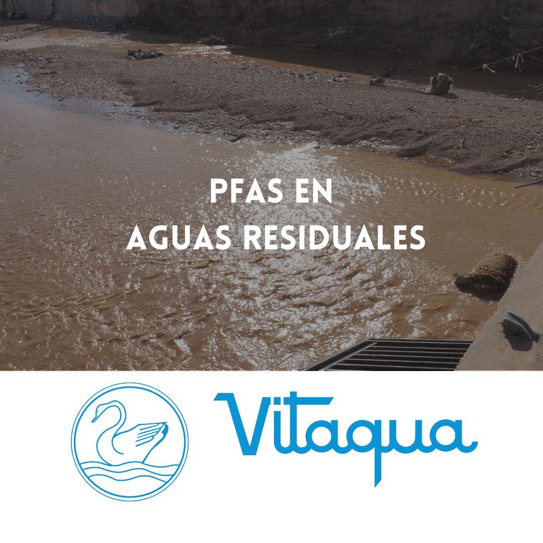 PFAS en Aguas Residuales: Contaminantes Persistentes y su Tratamiento