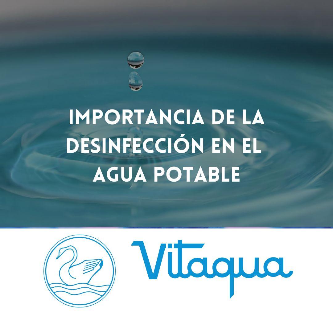 Importancia de la Desinfección en el Agua Potable